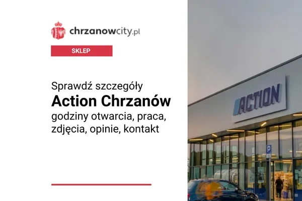 Action Chrzanów, fot. Google Maps