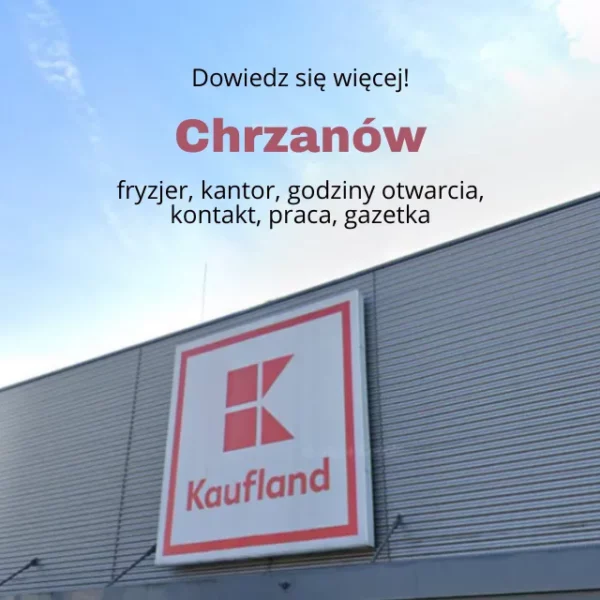 Kaufland Chrzanów, fot. Google Earth