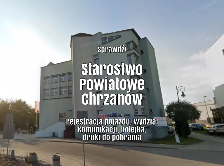 Starostwo Powiatowe Chrzanów, fot. Google Earth
