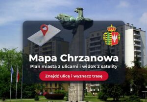 Mapa Chrzanowa - plan miasta z ulicami i osiedlami